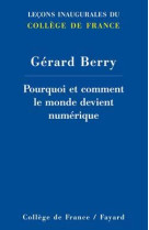 Pourquoi et comment le monde devient numérique