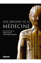 Aux origines de la médecine