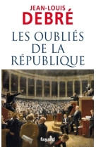 Les oubliés de la république