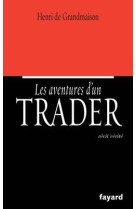 Les aventures d'un trader