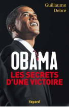 Obama, les secrets d'une victoire