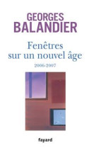 Fenêtres sur un nouvel âge