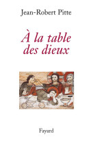 A la table des dieux