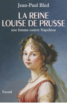 La reine louise de prusse