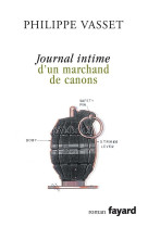 Journal intime d'un marchand de canons