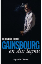 Serge gainsbourg en dix leçons