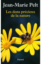 Les dons précieux de la nature