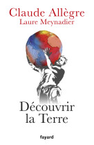 Découvrir la terre