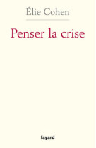 Penser la crise