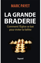 La grande braderie