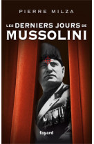 Les derniers jours de mussolini