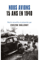 Nous avions 15 ans en 1940