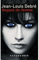 Regard de femme