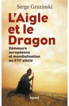 L'aigle et le dragon