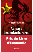 Au pays des enfants rares - prix du livre de l'économie