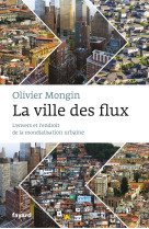 La ville des flux