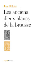 Les anciens dieux blancs de la brousse