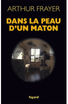 Dans la peau d un maton