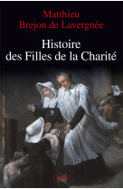 Histoire des filles de la charité (xviie-xviiie siècles)