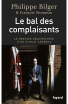 Le bal des complaisants