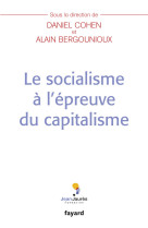 Le socialisme à l'épreuve du capitalisme