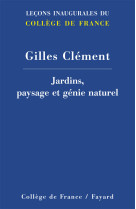 Jardins, paysage et génie naturel