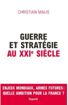 Guerre et stratégie au xxie siècle