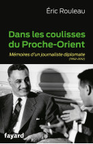 Dans les coulisses du proche-orient