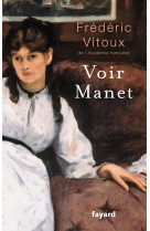 Voir manet