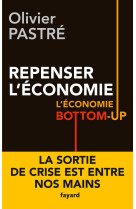 Repenser l economie l economie bottom up