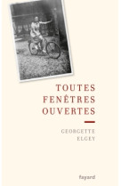 Toutes fenêtres ouvertes