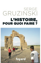 L histoire pour quoi faire ?