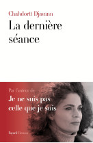 La dernière séance