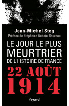 Le jour le plus meurtrier de l'histoire de france