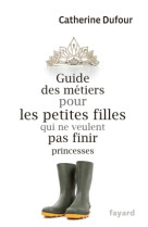 Guide des metiers pour les petites filles