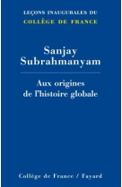 Aux origines de l'histoire globale