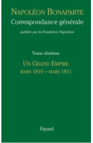 Correspondance générale - tome 10