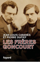 Les frères goncourt