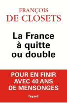 La france à quitte ou double