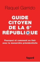 Guide citoyen de la 6e république