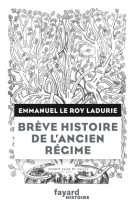 Brève histoire de l'ancien régime