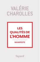 Les qualités de l'homme