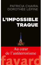 L'impossible traque