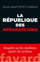 La république des apparatchiks