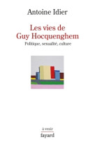 Les vies de guy hocquenghem