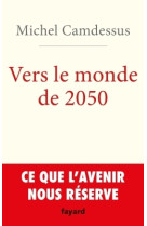 Vers le monde de 2050