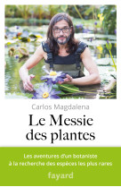 Le messie des plantes