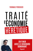 Traité d'économie hérétique