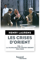 Les crises d'orient tome 2