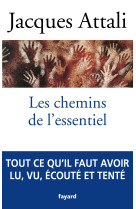 Les chemins de l'essentiel